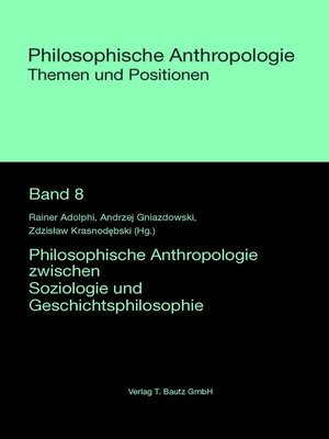 cover image of Philosophische Anthropologie zwischen Soziologie und Geschichtsphilosophie